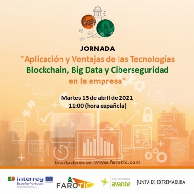 Jornada “Aplicação e Vantagens das Tecnologias Blockchain, Big Data e Cibersegurança na empresa”