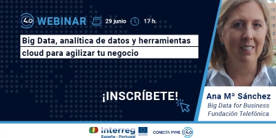 Webinar &quot;Big Data, analítica de datos y herramientas cloud para agilizar tu negocio&quot;