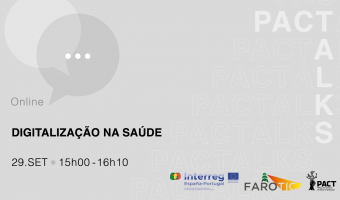 PACT Talks &quot;Digitalização na Saúde&quot;