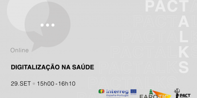 PACT Talks "Digitalização na Saúde"