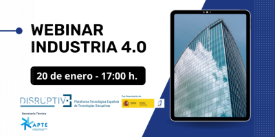 Webinar "Casos prácticos de tecnologías disruptivas en la Industria 4.0"